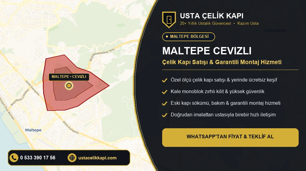 Maltepe Cevizli Çelik Kapı Satış & Montaj Servisi