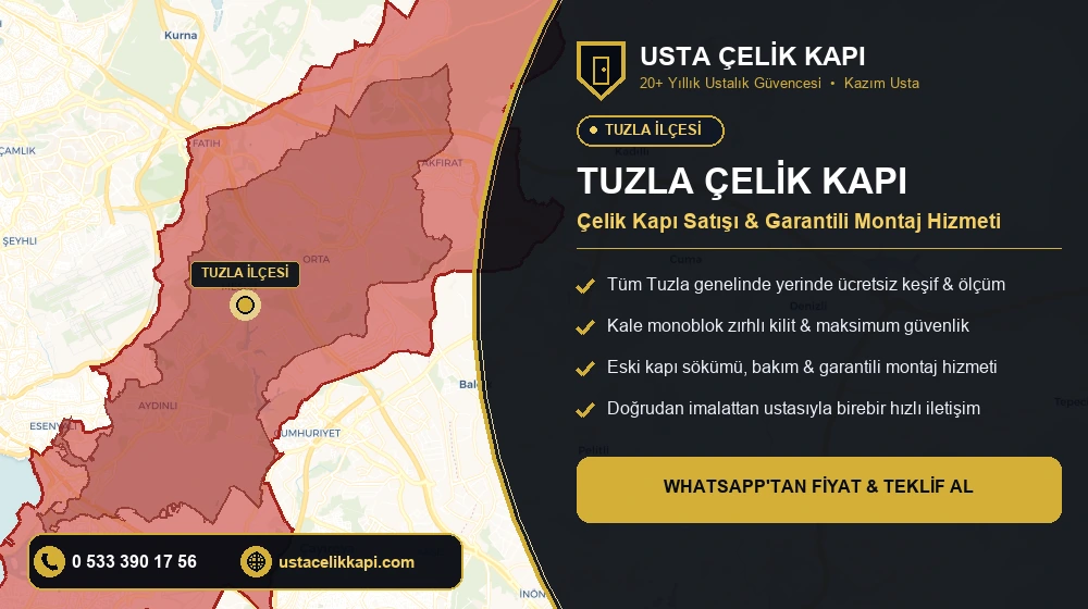 Tuzla Çelik Kapı Satış, Montaj ve Tamir Hizmeti